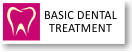 Basic Dental Treatment